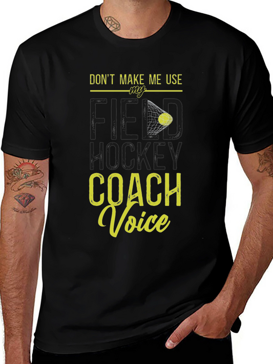 Field Hockey Coach T-Shirt