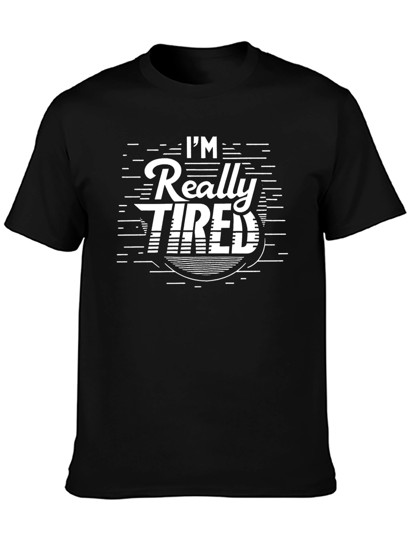 Im Really Tired Graphic T-Shirt - Black