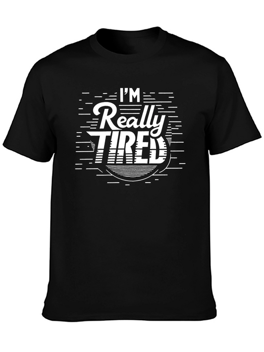Im Really Tired Graphic T-Shirt - Black