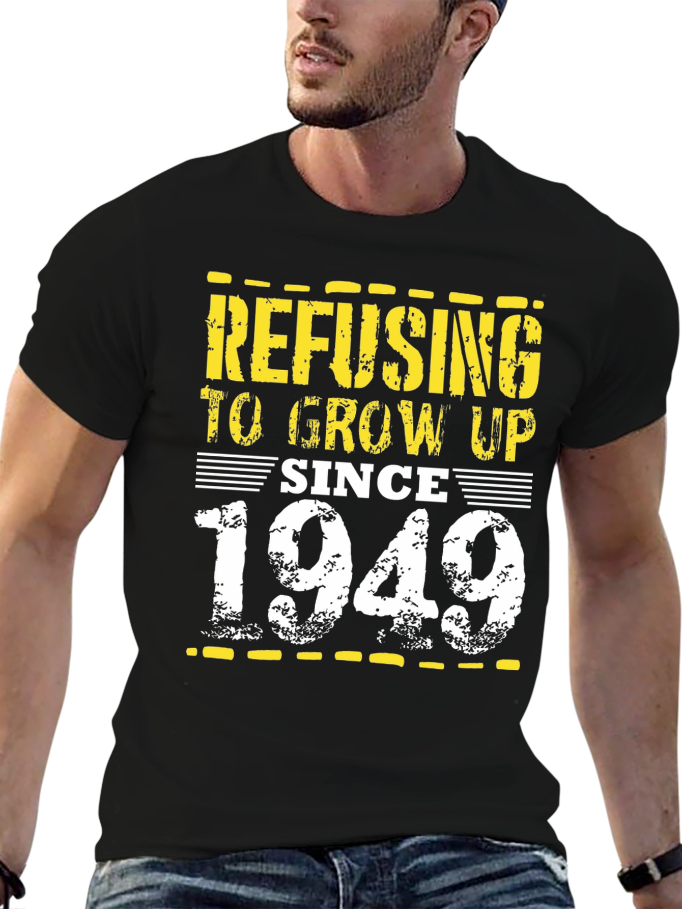 Refusing to Grow Up Since 1949 Graphic Tee