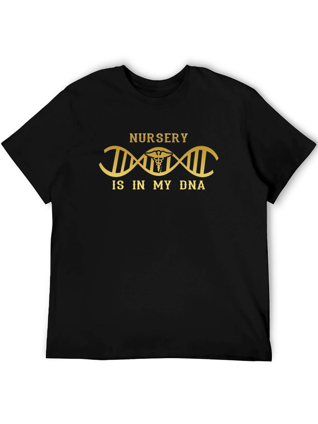 Nursery is in My DNA T-Shirt