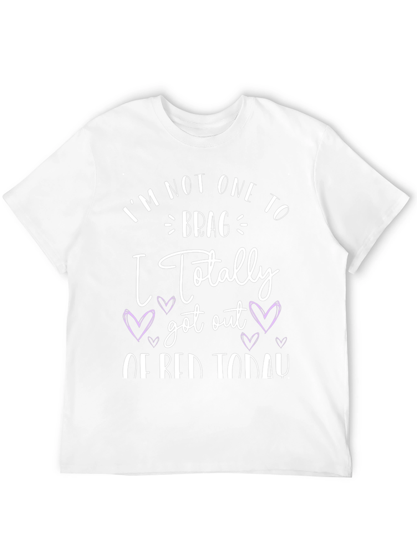 Funny Graphic Tee - Im Not One to Brag