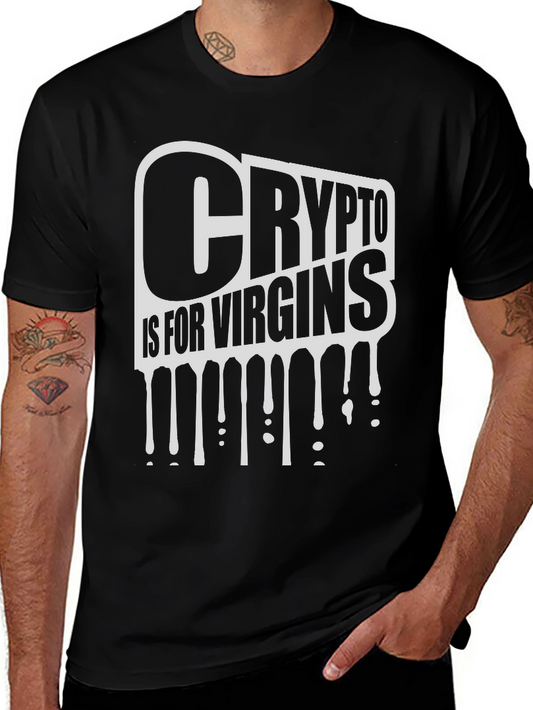 Crypto Is For Virgins Graphic Tee - Black Crew Neck