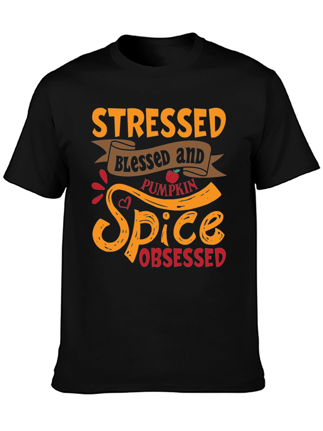 Stressed Blessed Pumpkin Spice Obsessed Graphic Tee