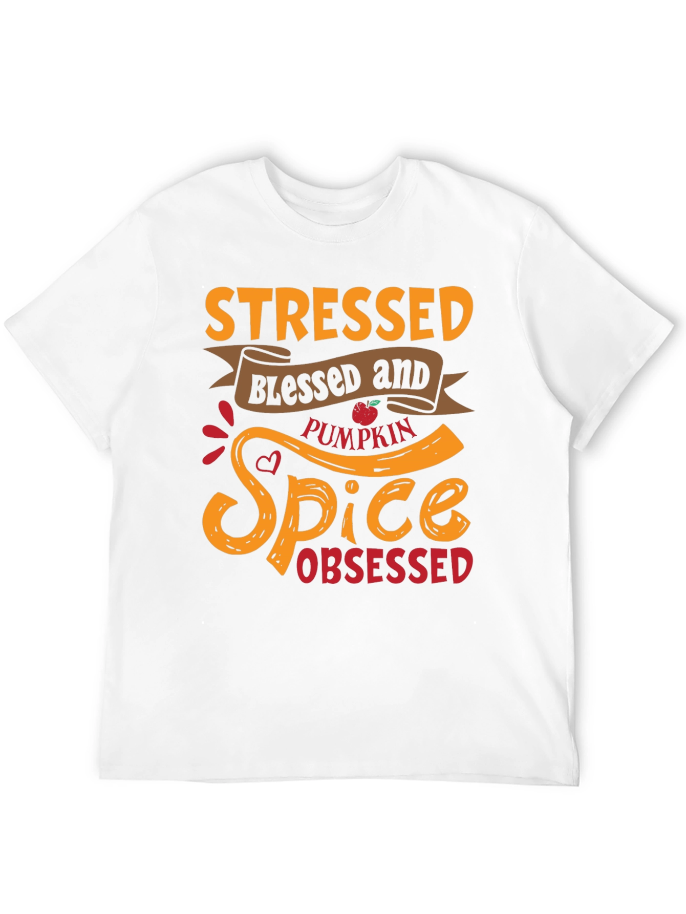Stressed Blessed Pumpkin Spice Obsessed Graphic Tee