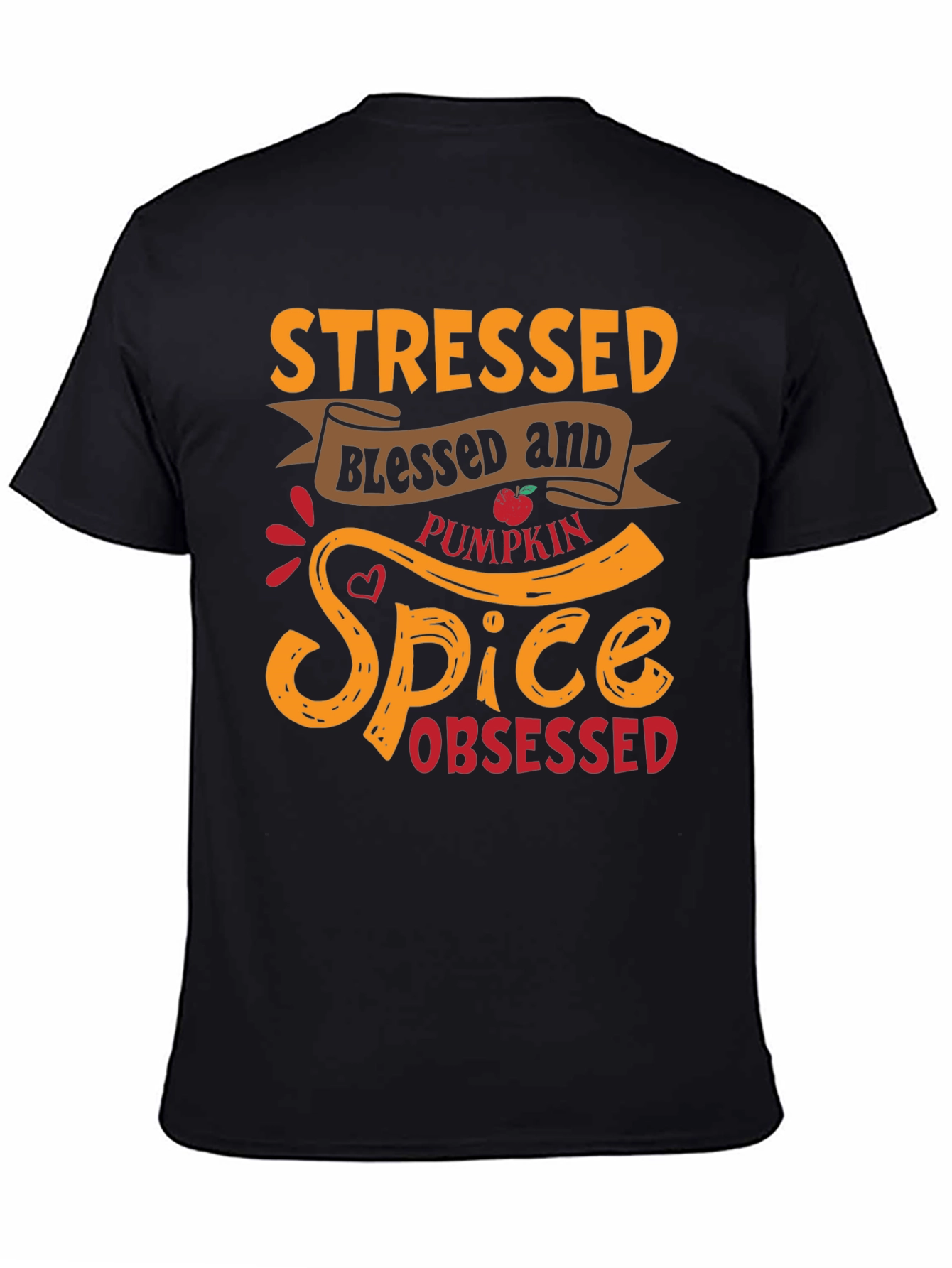 Stressed Blessed Pumpkin Spice Obsessed Graphic Tee
