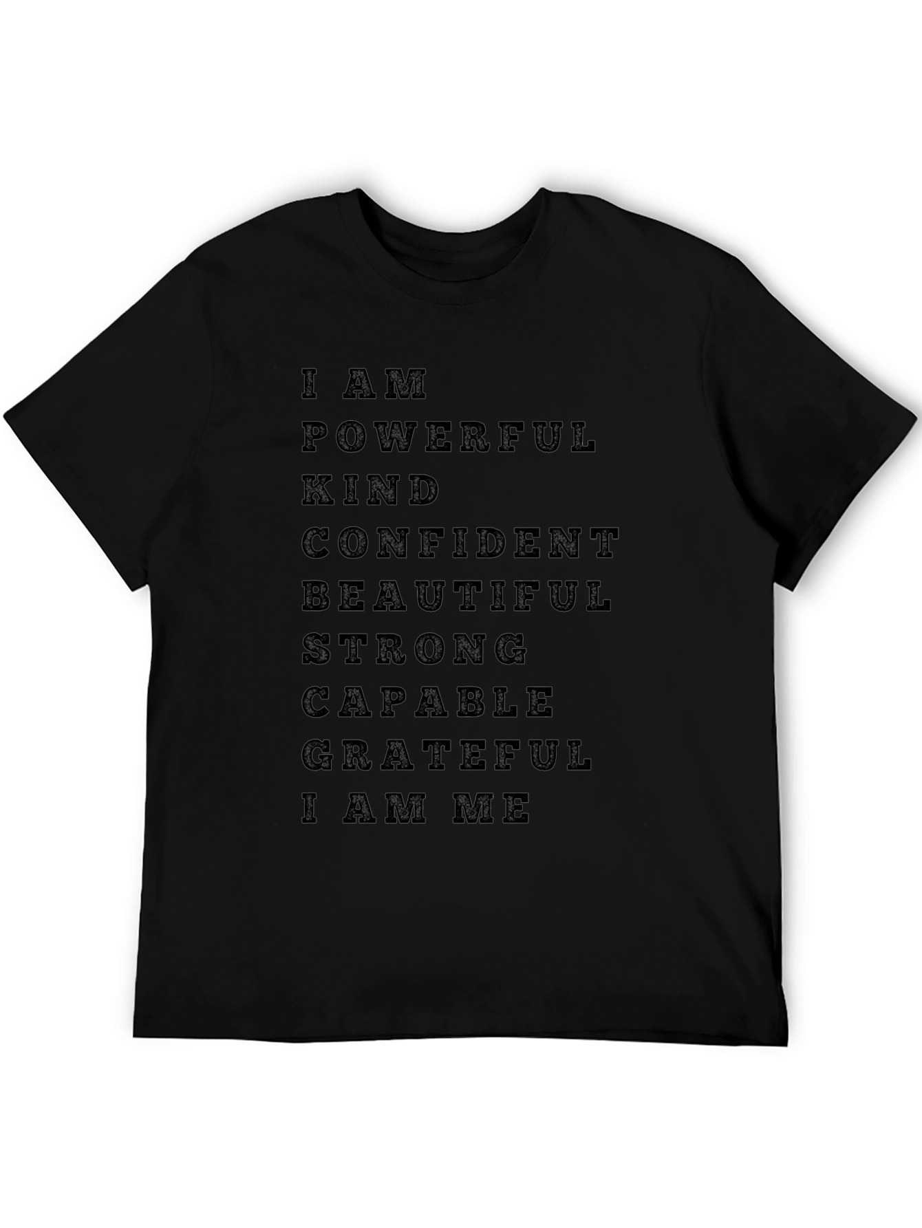 Affirmation T-Shirt - I Am Powerful Kind Confident Tee