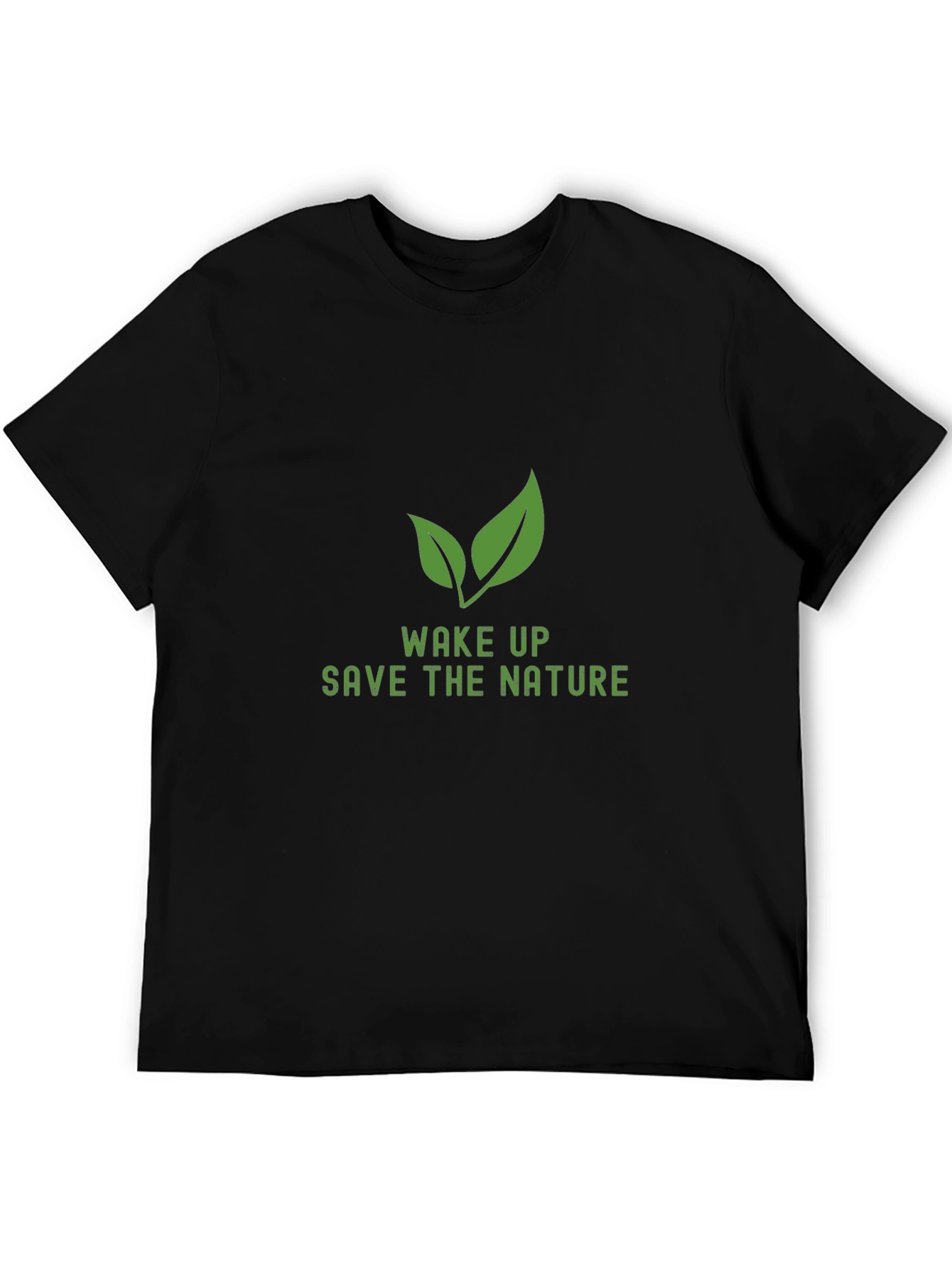 Wake Up Save the Nature Tee
