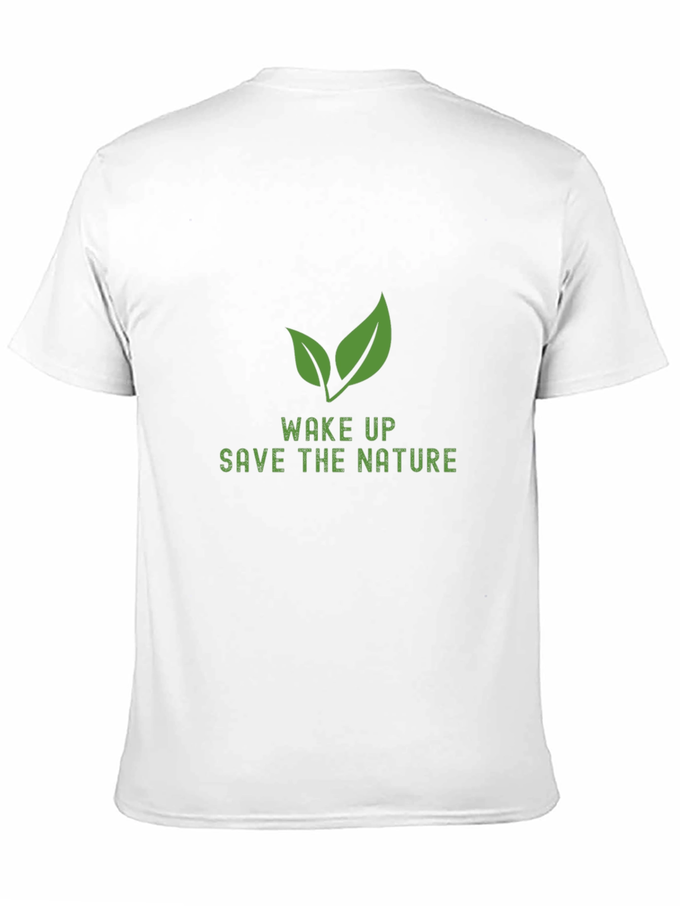 Wake Up Save the Nature Tee