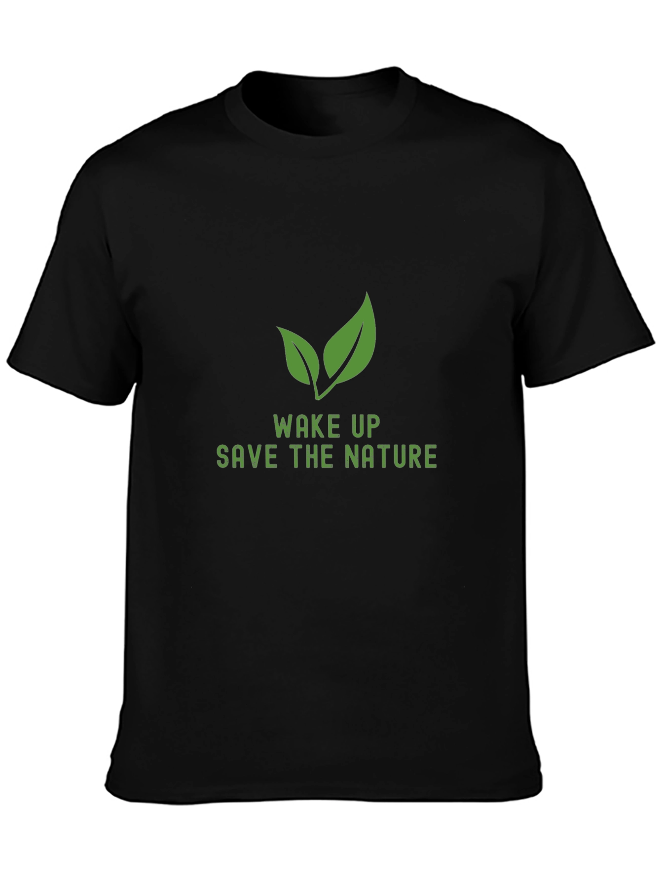 Wake Up Save the Nature Tee