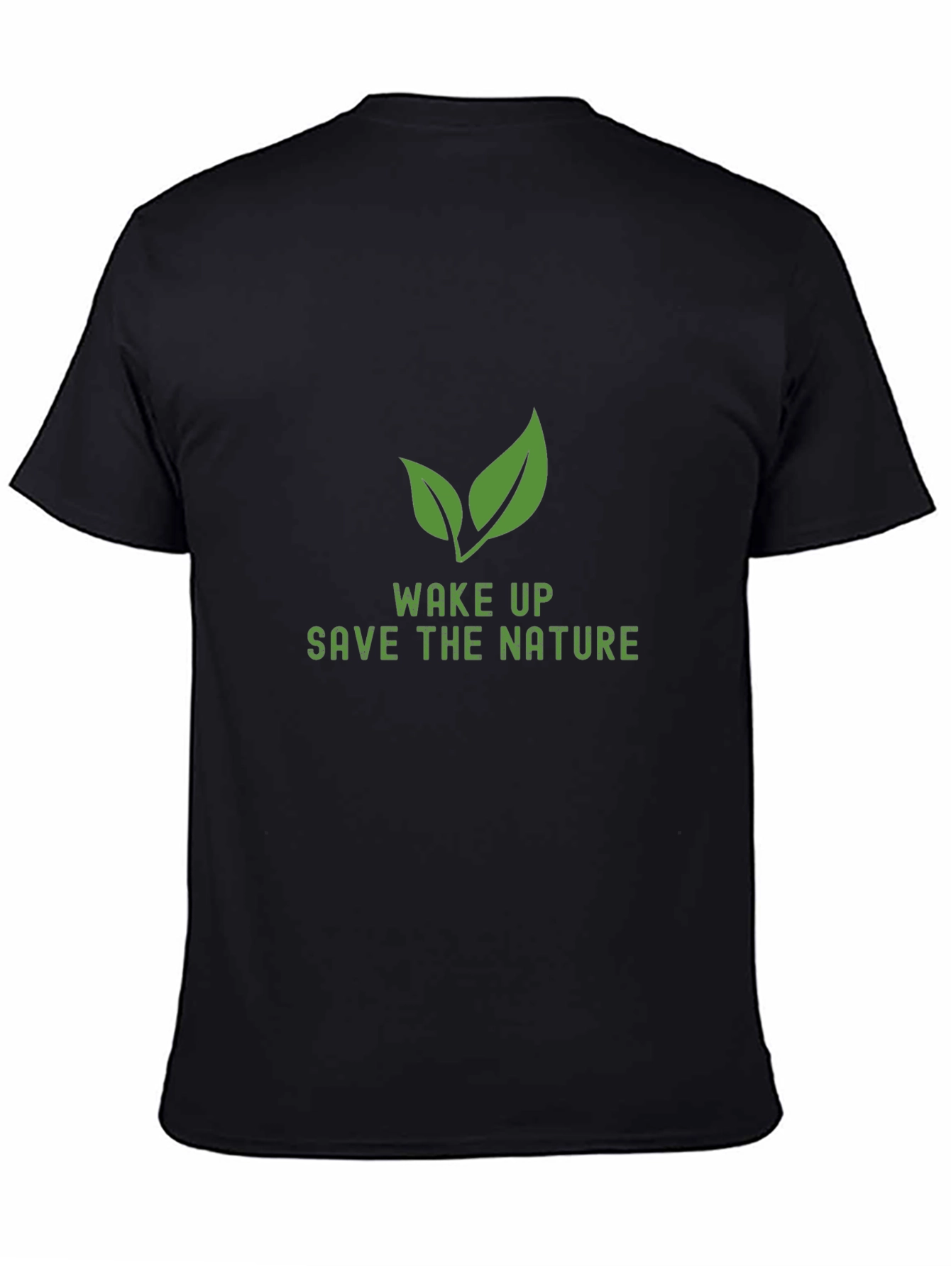 Wake Up Save the Nature Tee