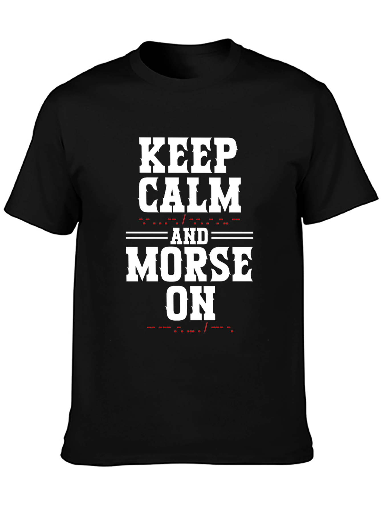 Keep Calm and Morse On Black T-Shirt