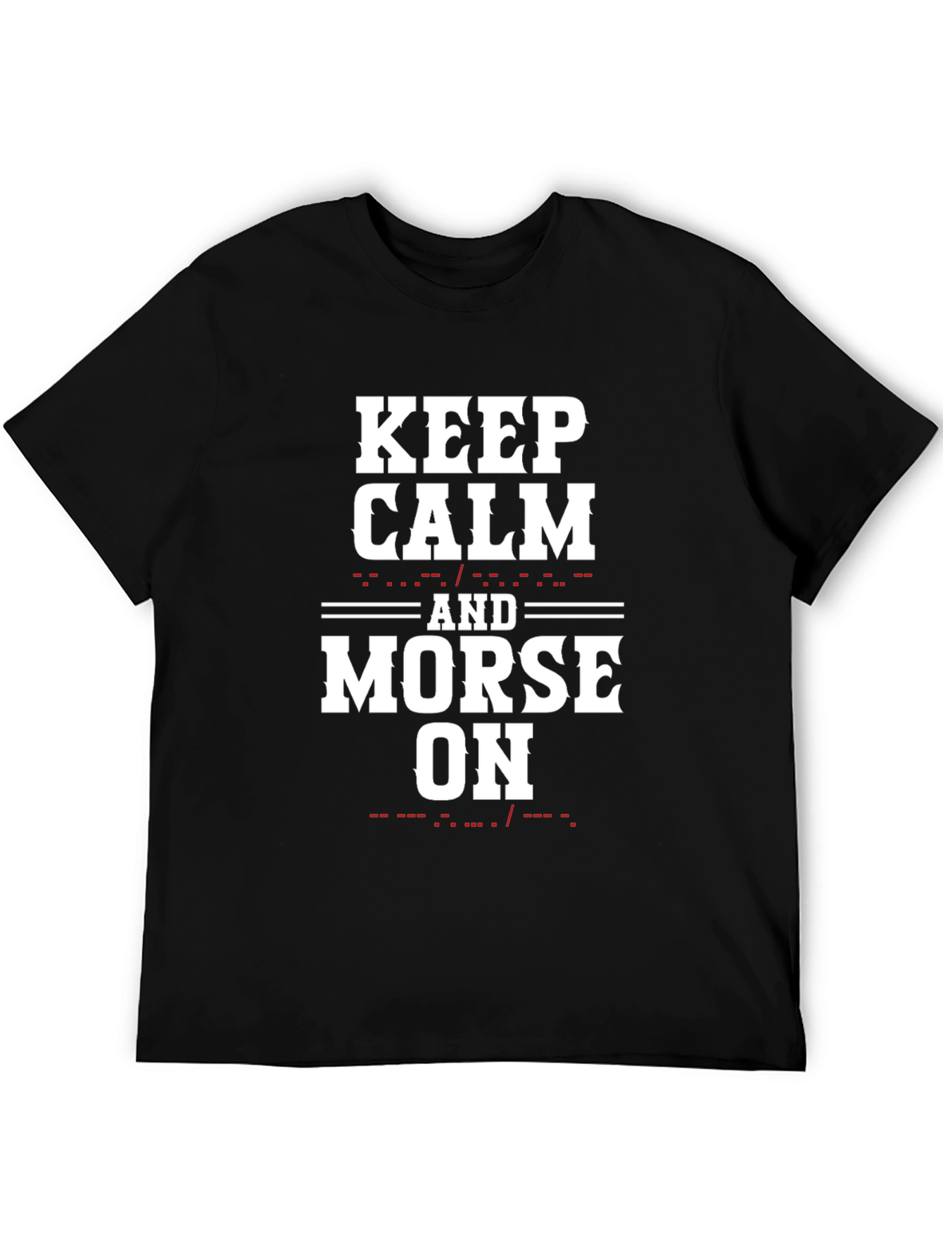 Keep Calm and Morse On Black T-Shirt