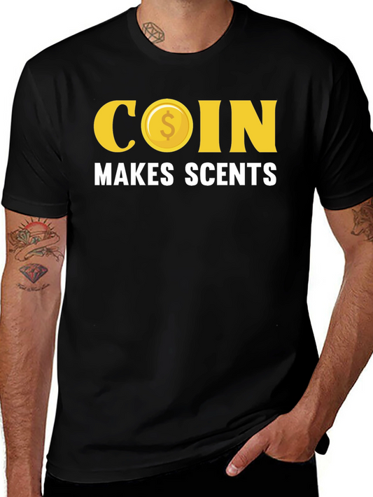 Coin Makes Scents Graphic Tee