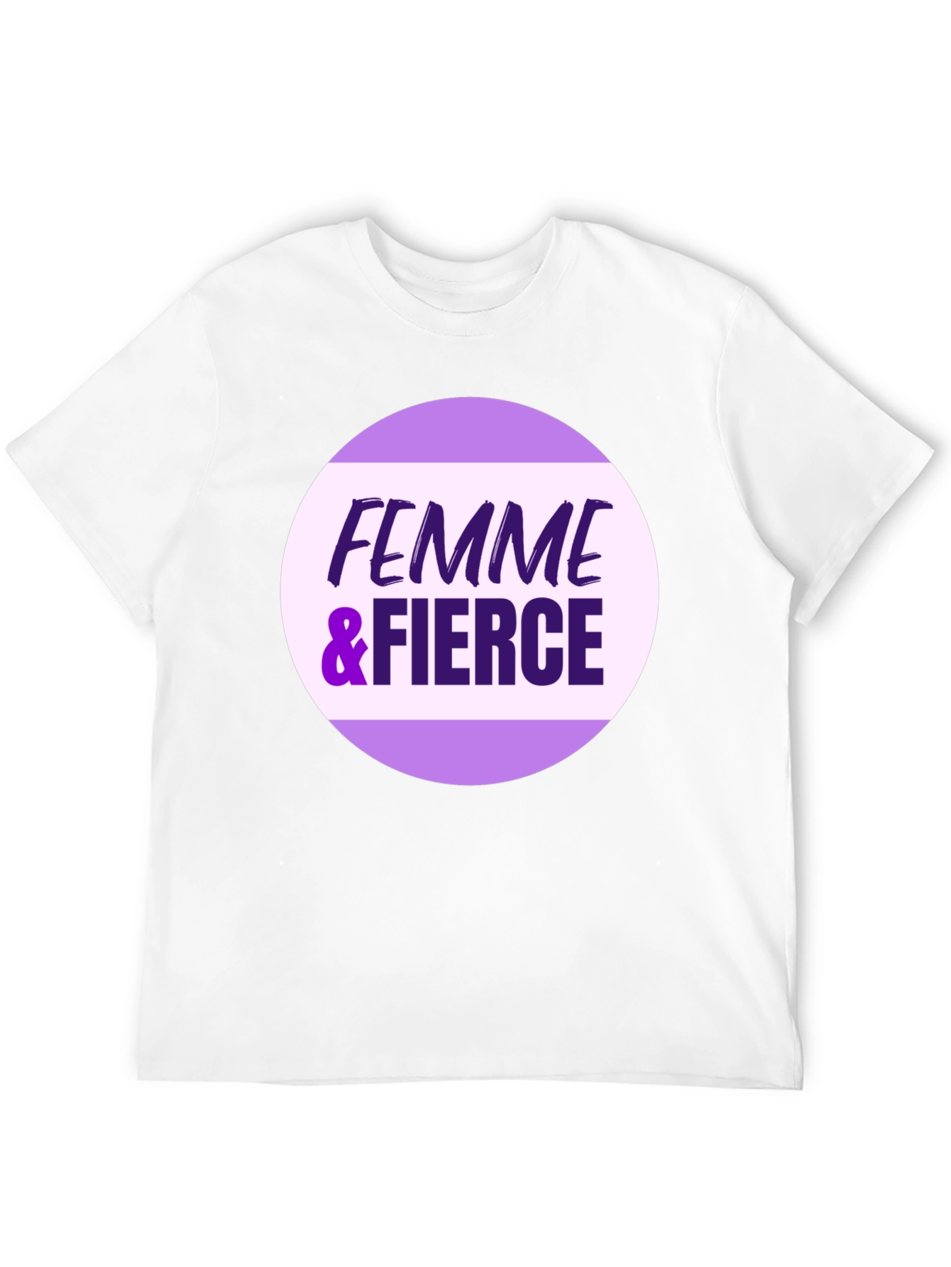 Femme & Fierce Graphic Tee - Empowerment Shirt