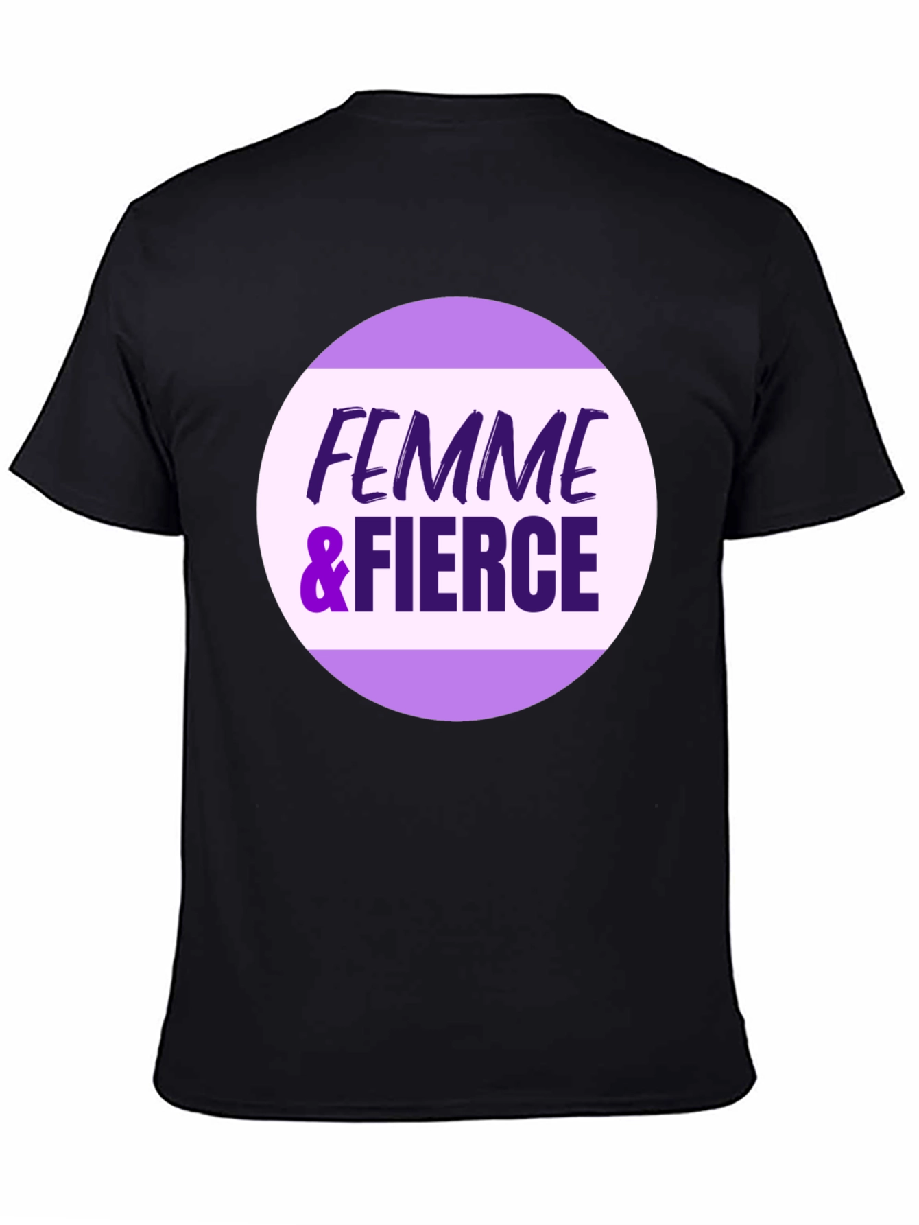Femme & Fierce Graphic Tee - Empowerment Shirt