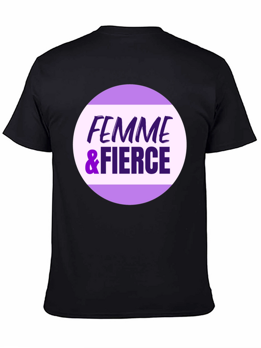 Femme & Fierce Graphic Tee - Empowerment Shirt