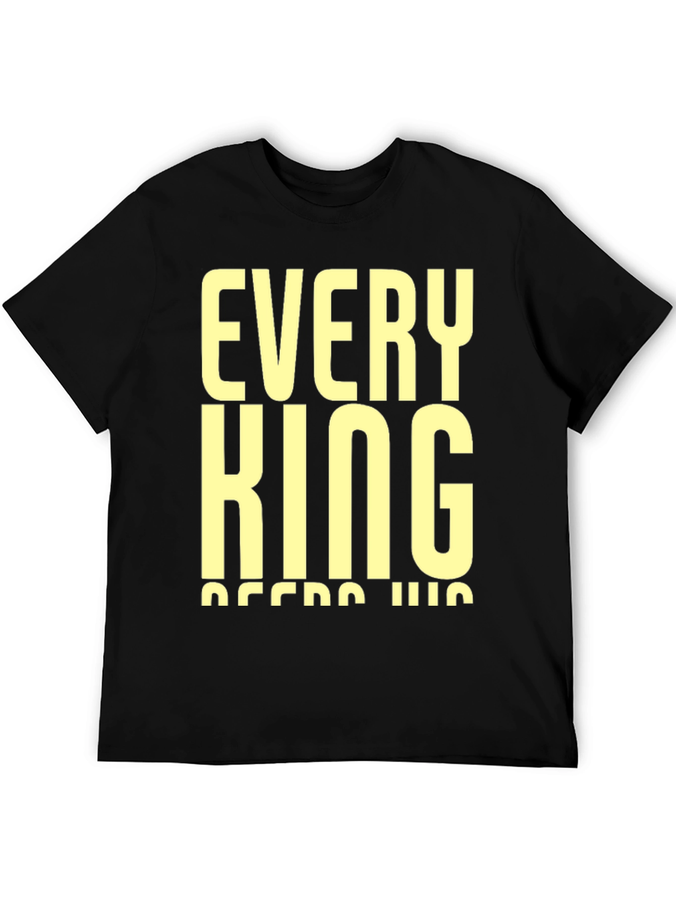 Every King Needs His Queen Black T-Shirt