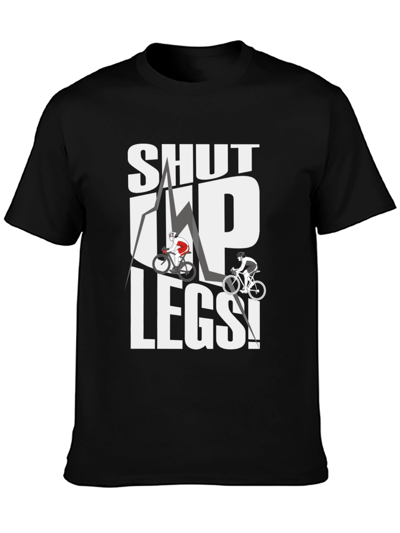 Shut Up Legs! Cycling Graphic Tee