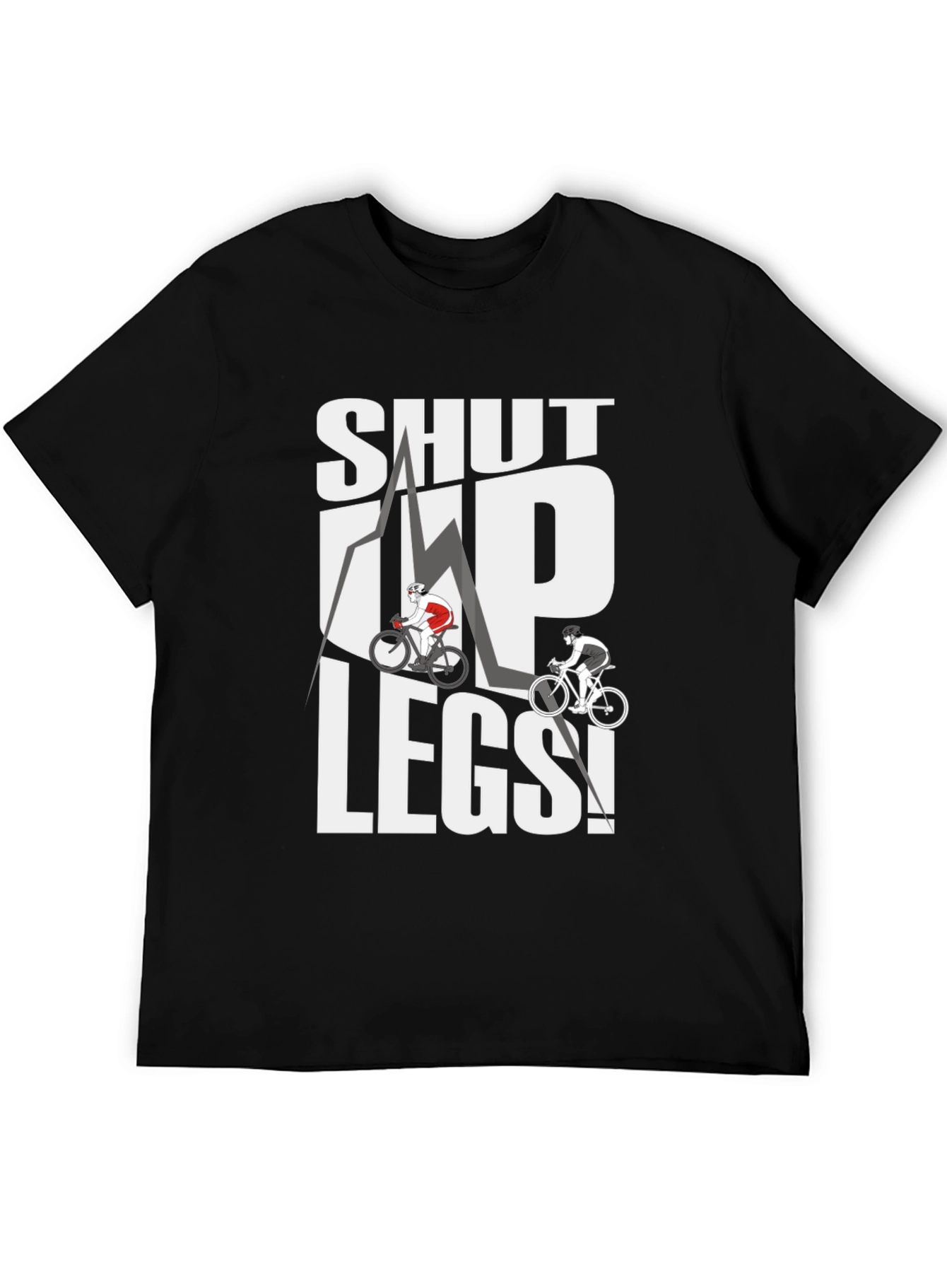 Shut Up Legs! Cycling Graphic Tee