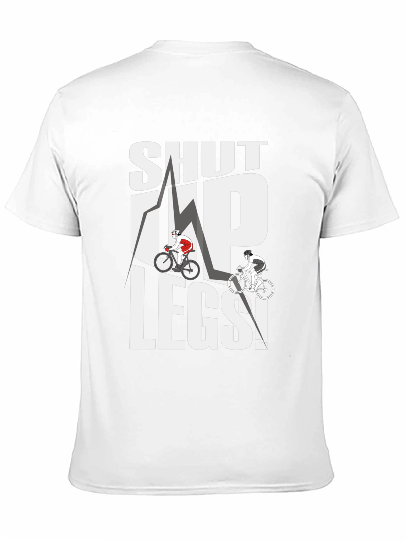 Shut Up Legs! Cycling Graphic Tee