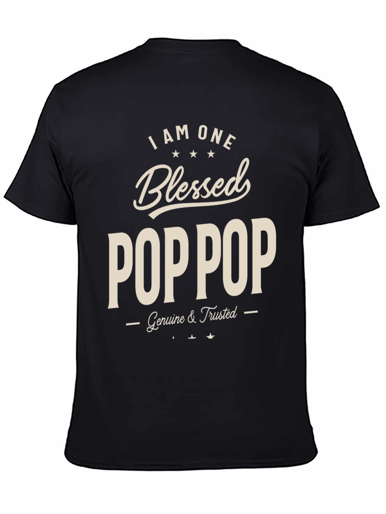 Blessed Pop Pop T-Shirt - Genuine & Trusted