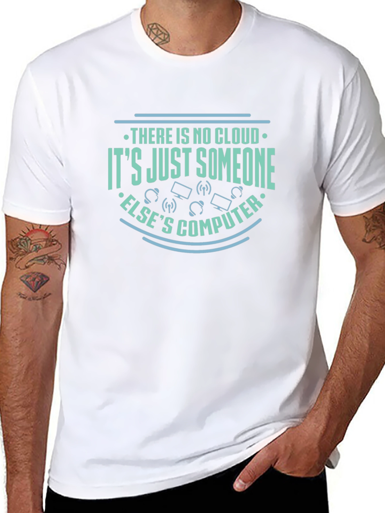 There is no cloud T-shirt