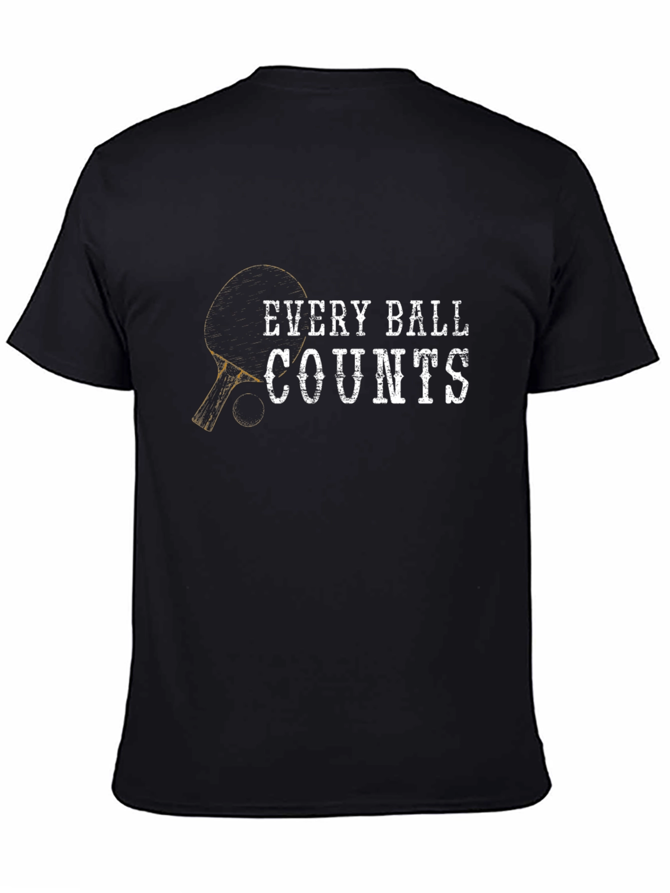Every Ball Counts Ping Pong T-Shirt