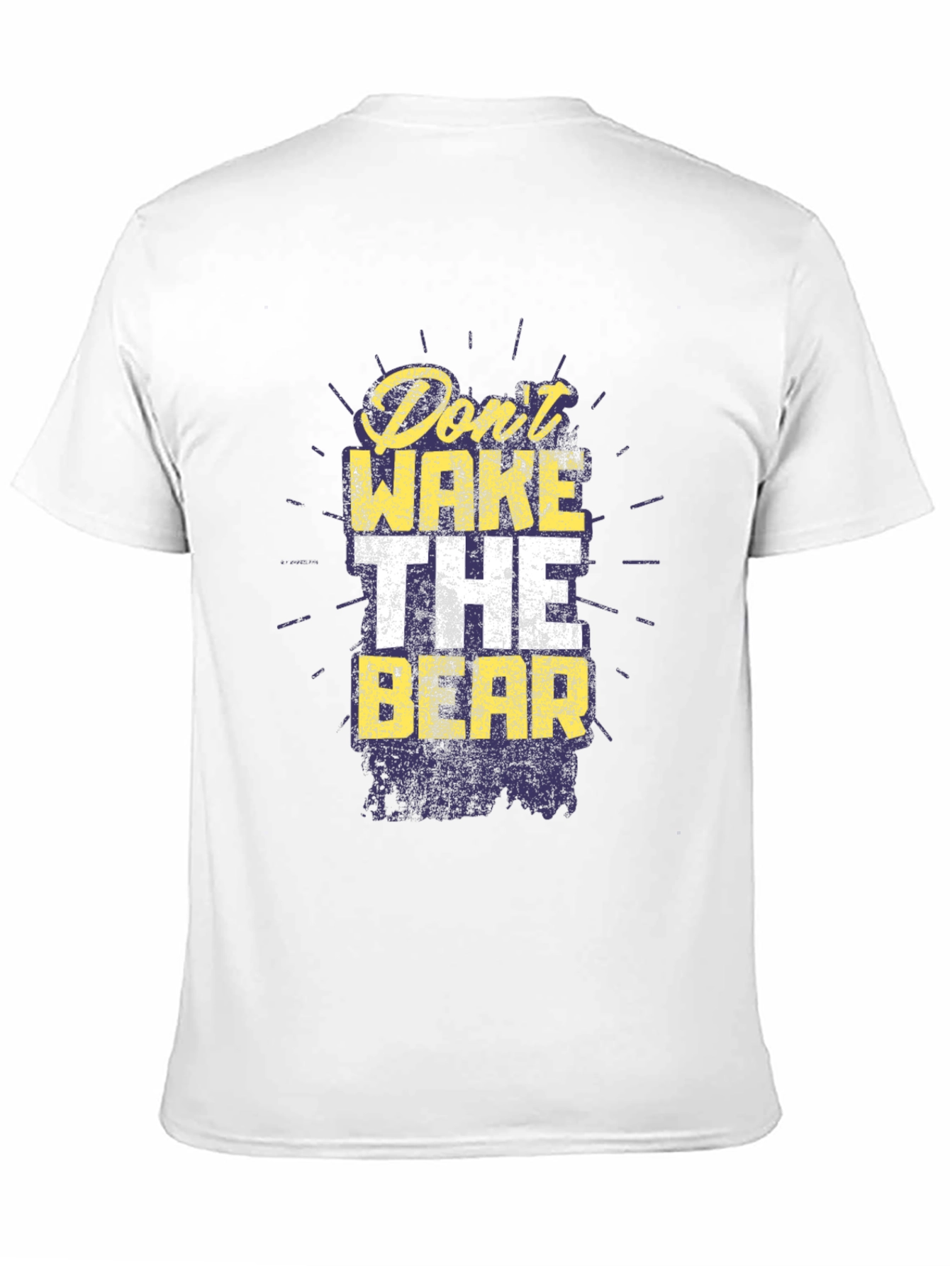 Dont Wake the Bear Graphic Tee