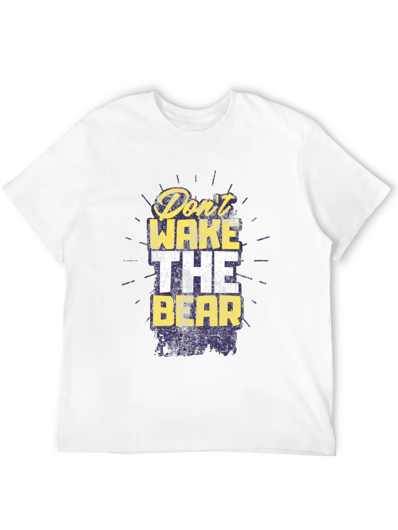 Dont Wake the Bear Graphic Tee