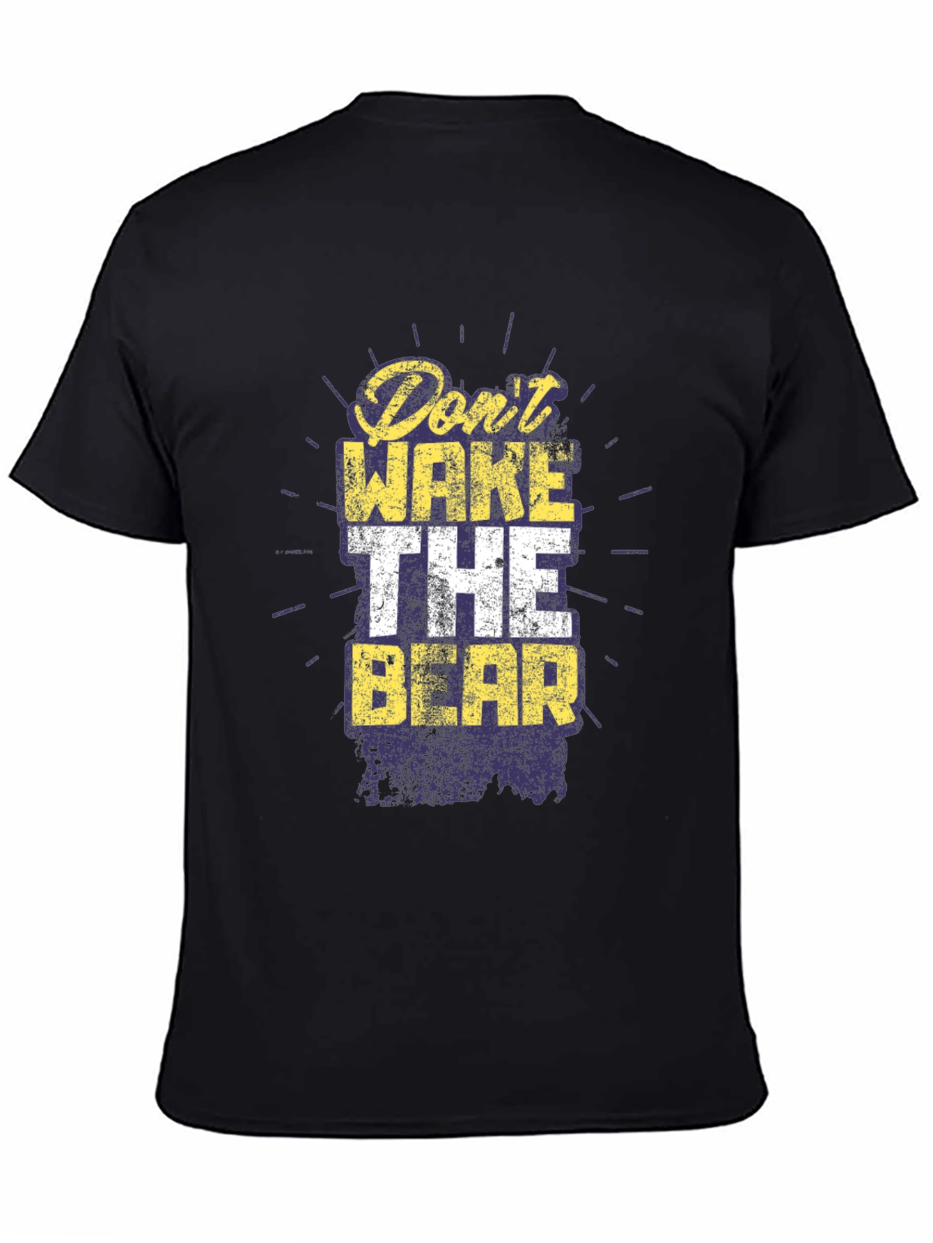 Dont Wake the Bear Graphic Tee