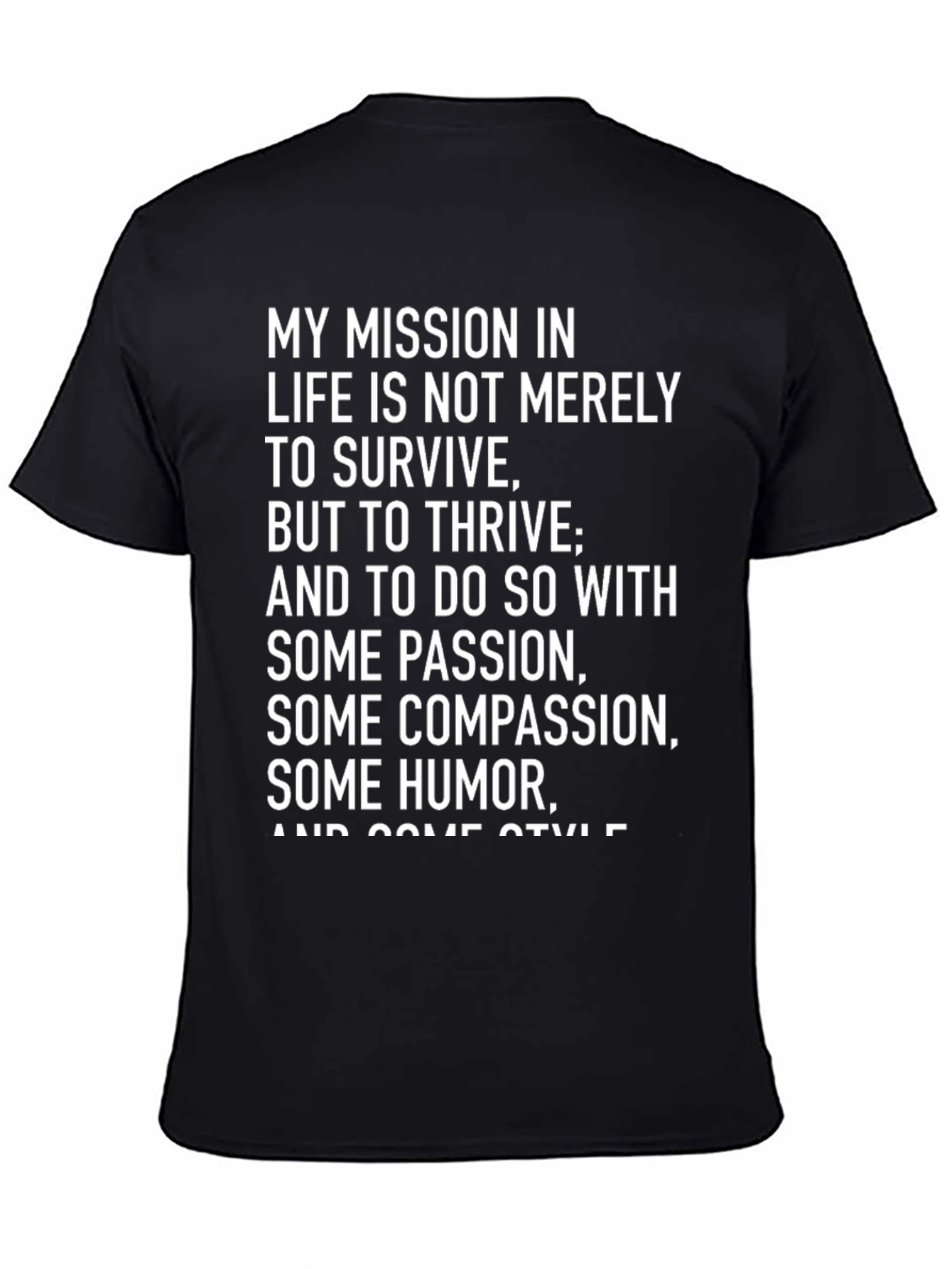 Mission In Life Motivational T-Shirt