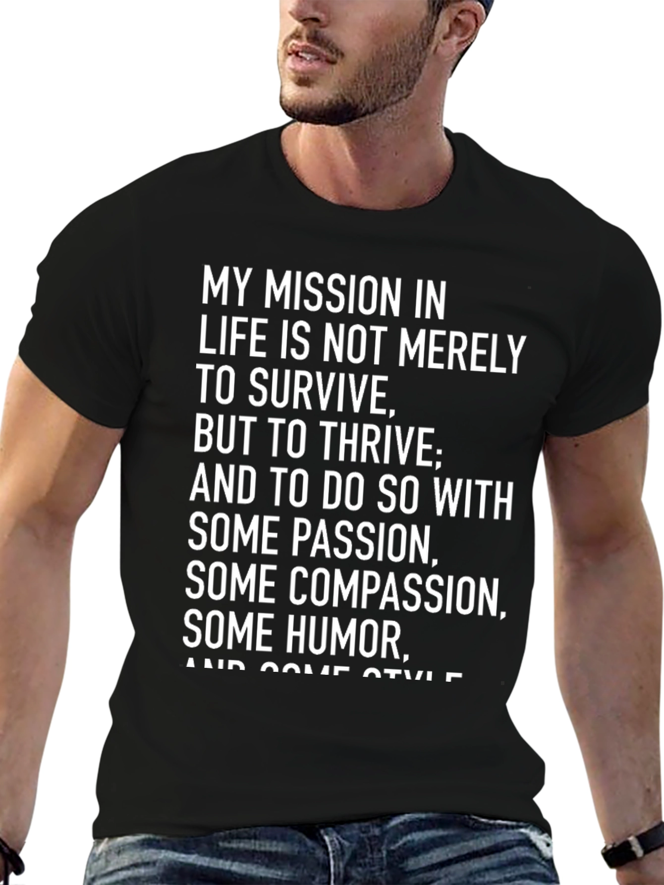 Mission In Life Motivational T-Shirt