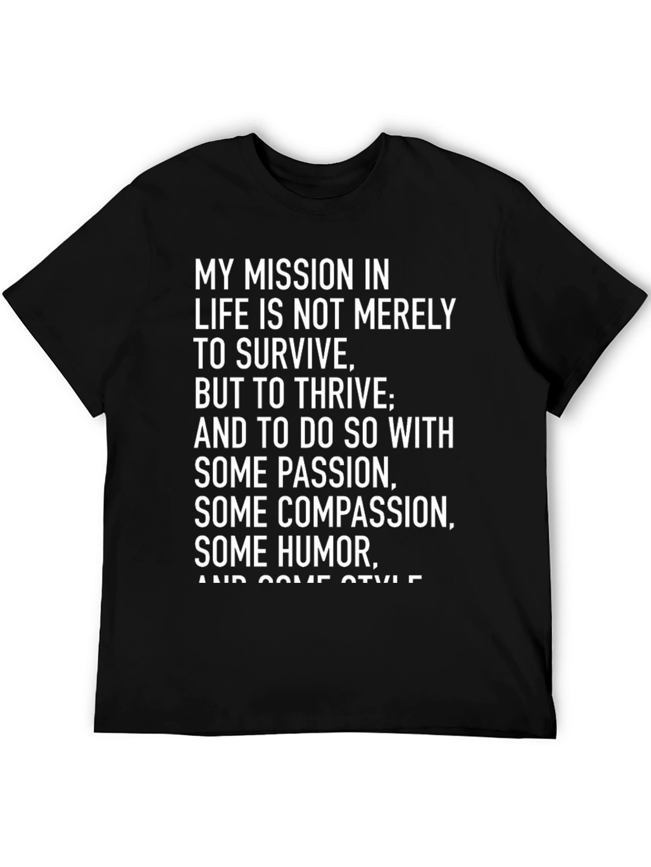 Mission In Life Motivational T-Shirt
