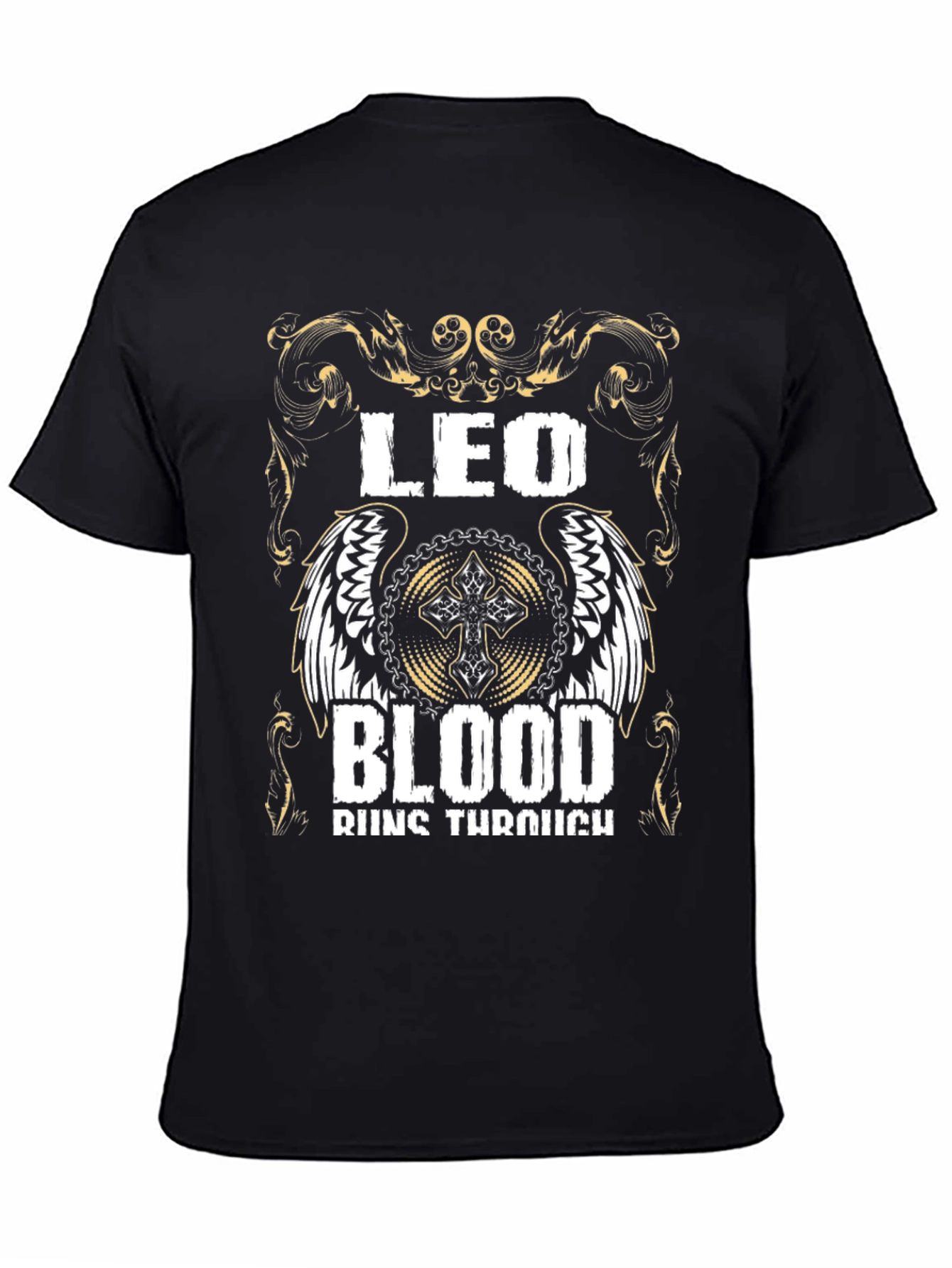 Leo Blood Runs Through T-Shirt - Zodiac Pride