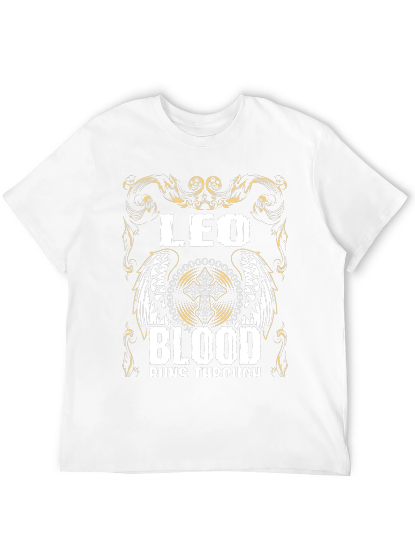 Leo Blood Runs Through T-Shirt - Zodiac Pride