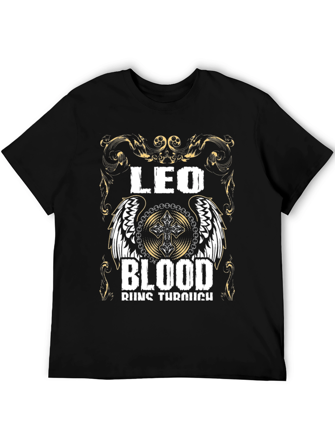 Leo Blood Runs Through T-Shirt - Zodiac Pride