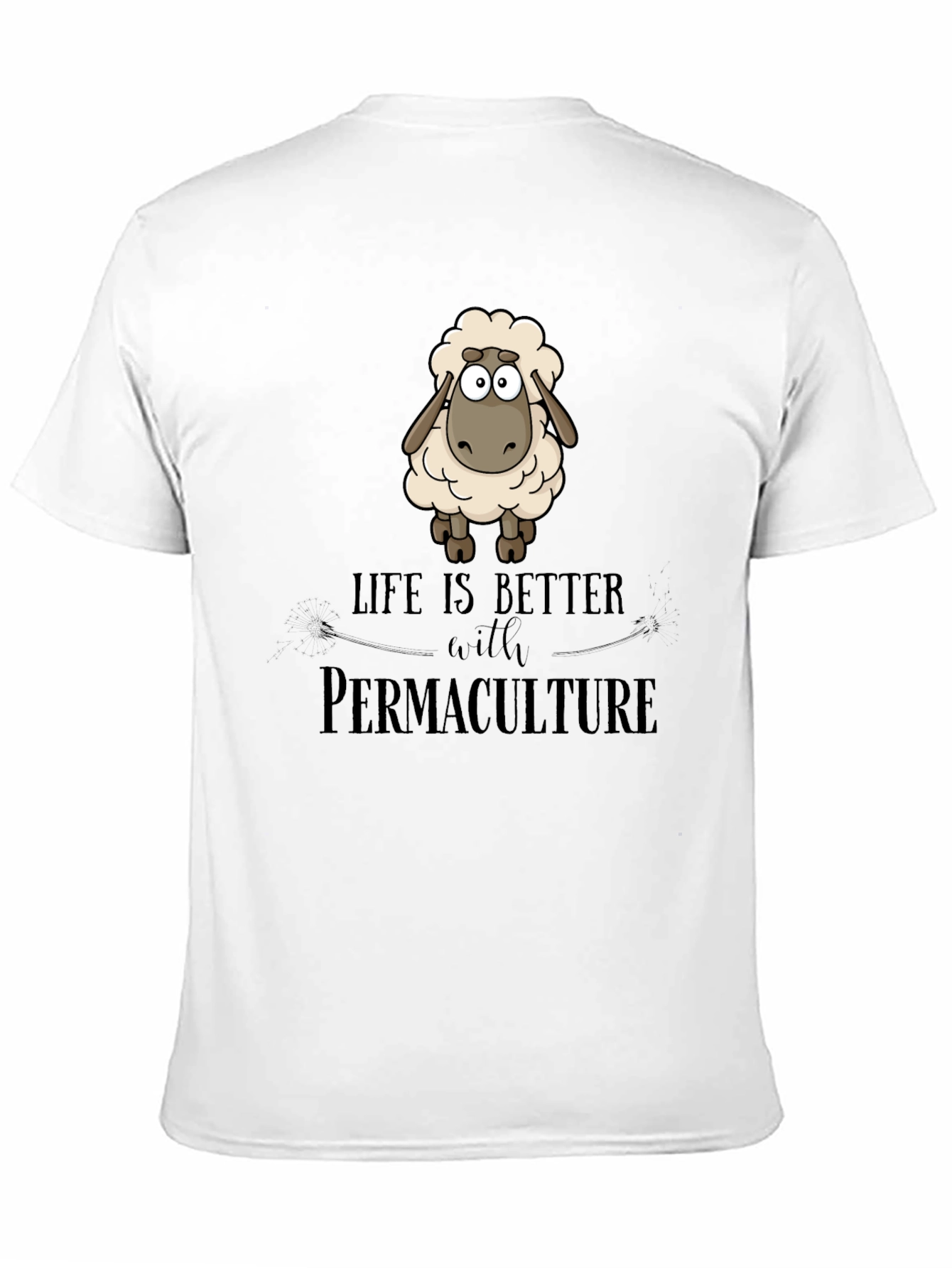 Life is Better with Permaculture T-Shirt