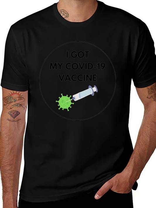 I Got My Covid-19 Vaccine T-Shirt