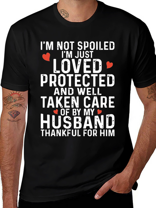 Loved & Protected Husband T-Shirt