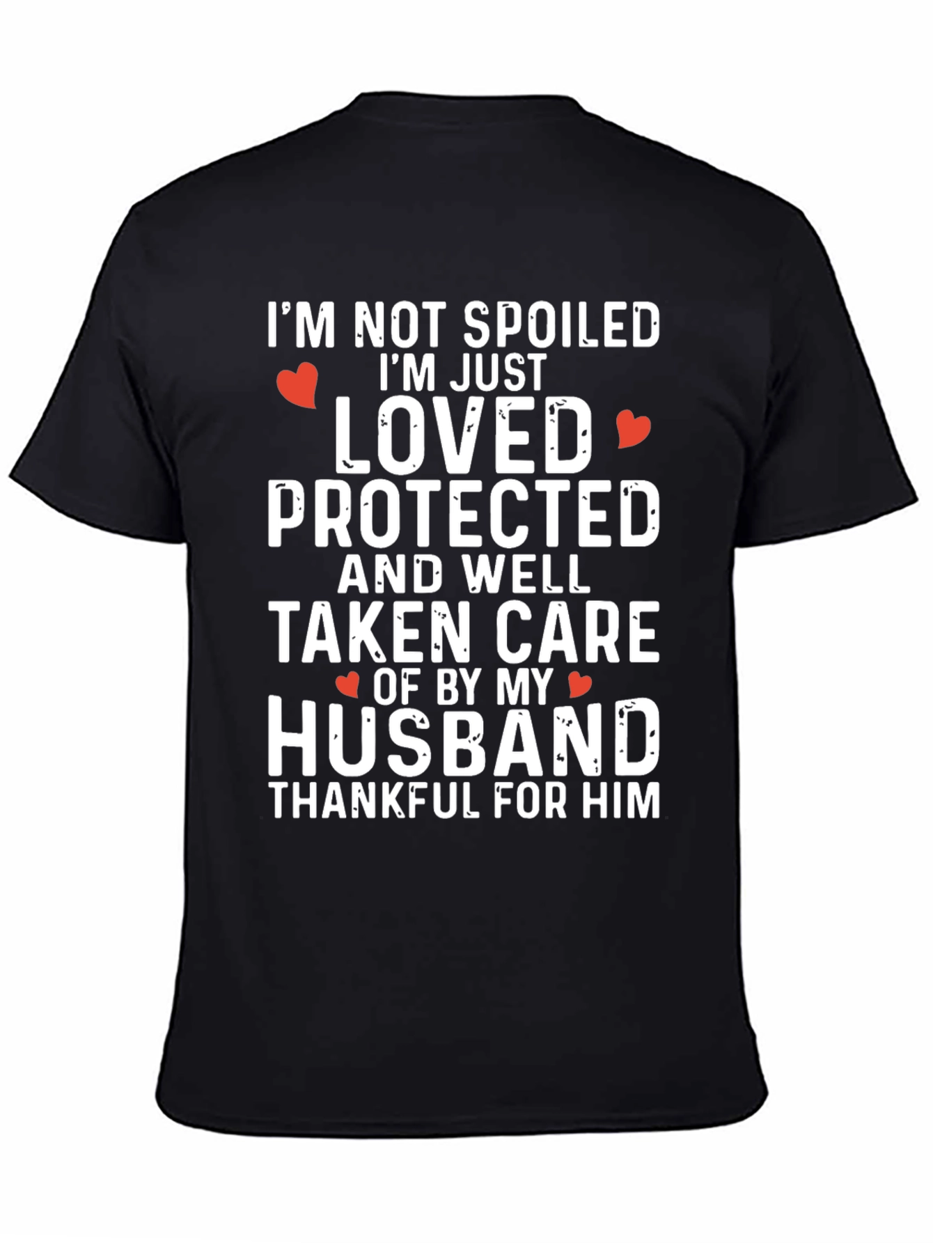 Loved & Protected Husband T-Shirt