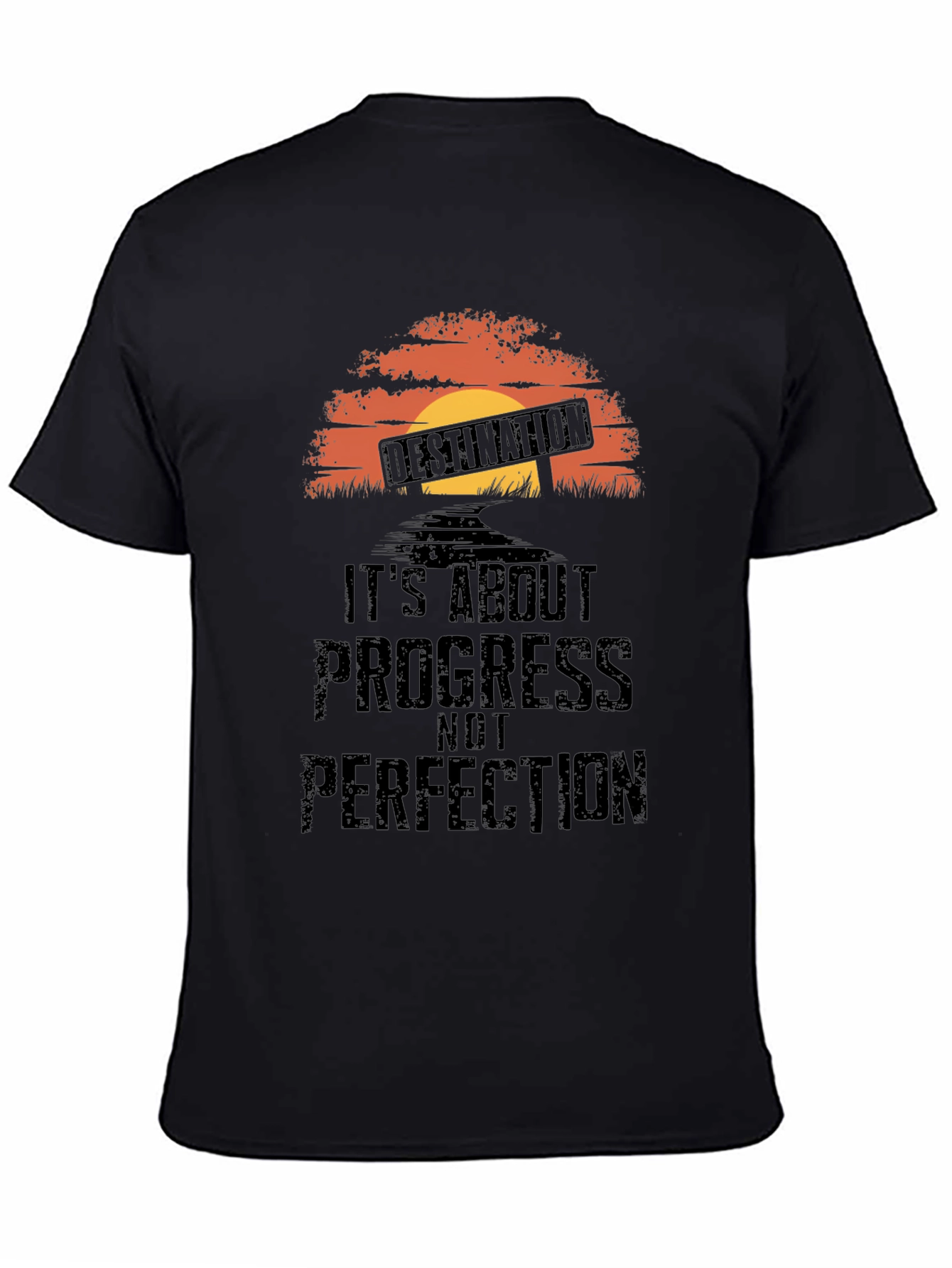 Destination Progress T-Shirt - Motivational Tee