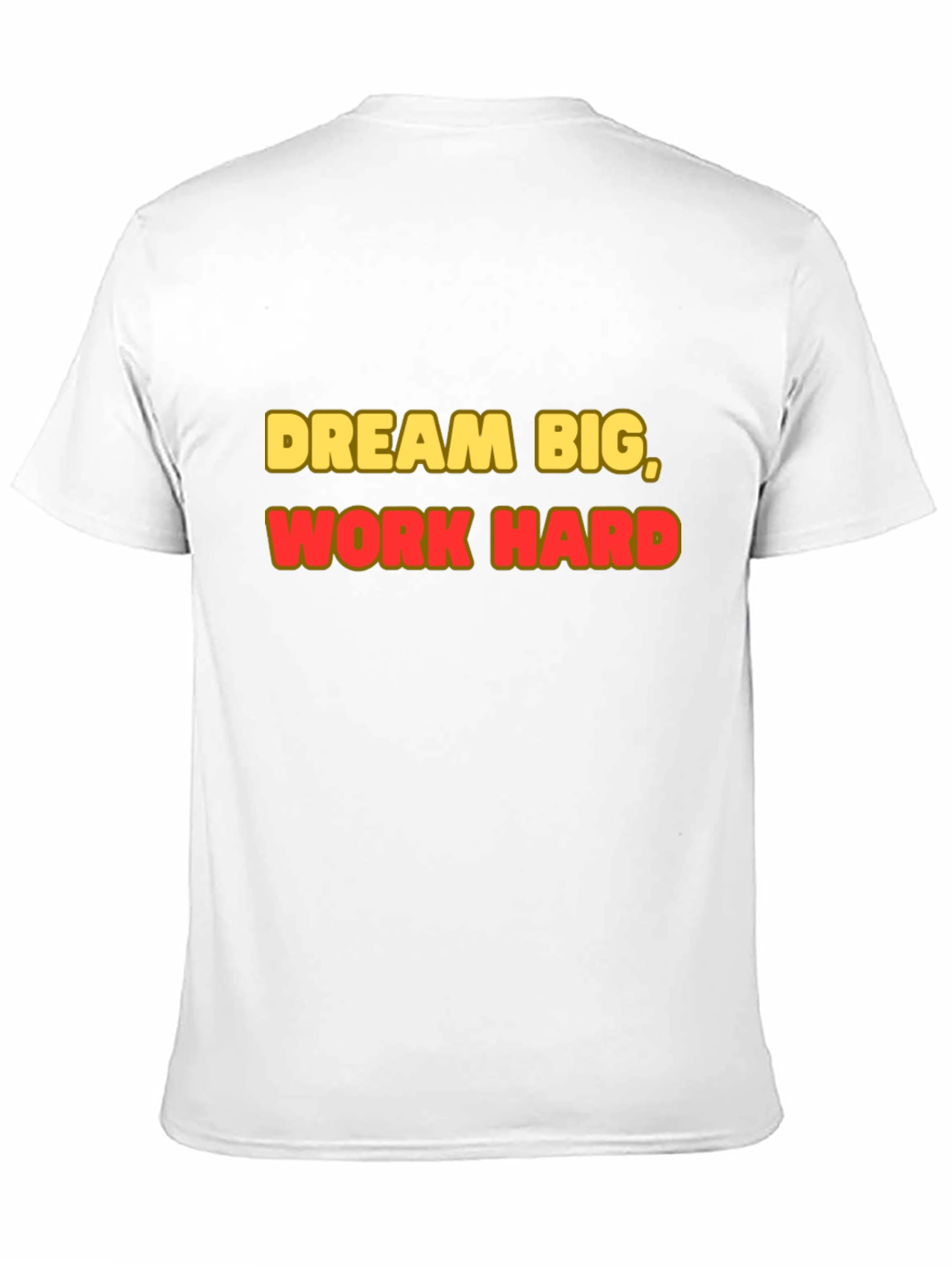 Dream Big Work Hard Black T-Shirt