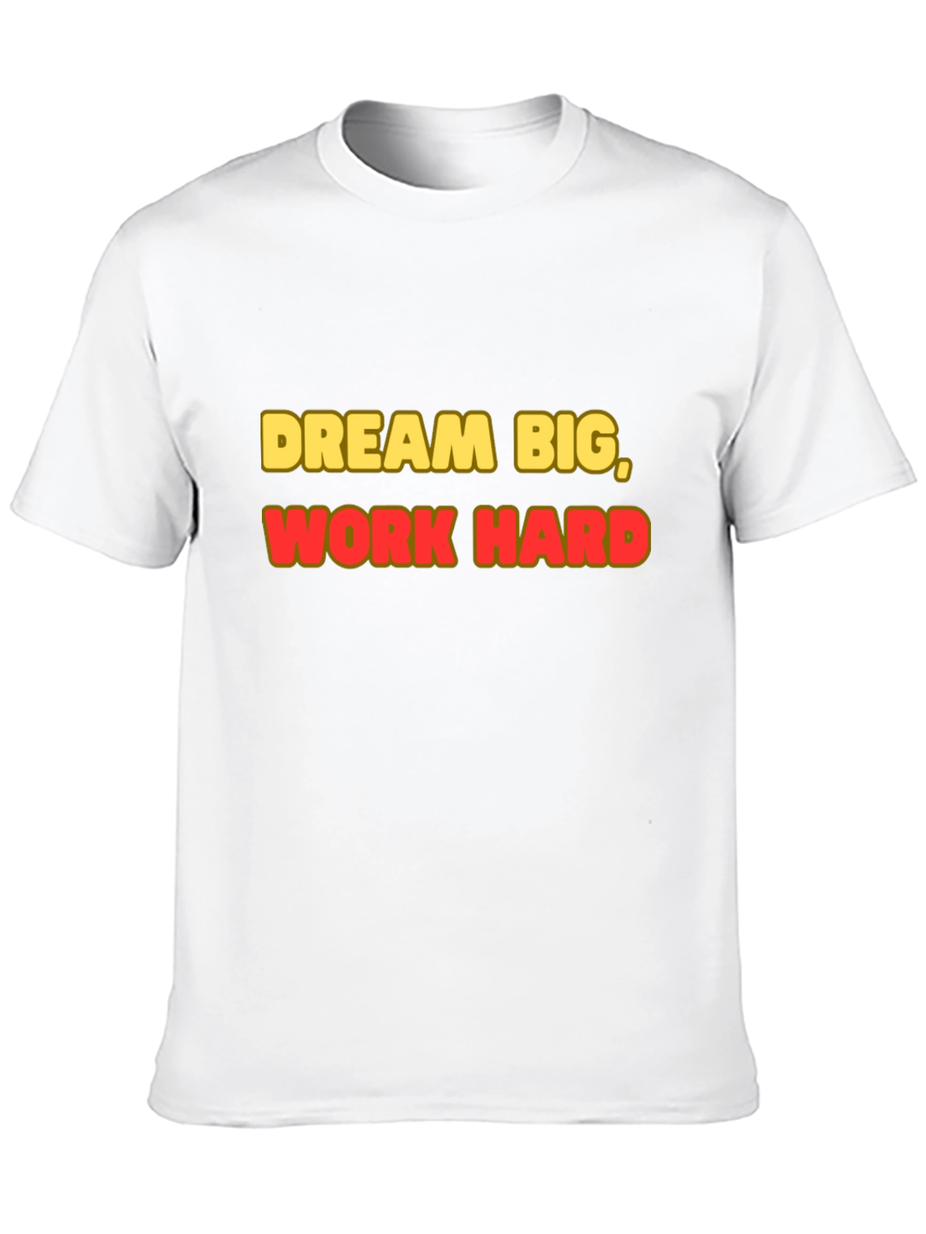 Dream Big Work Hard Black T-Shirt