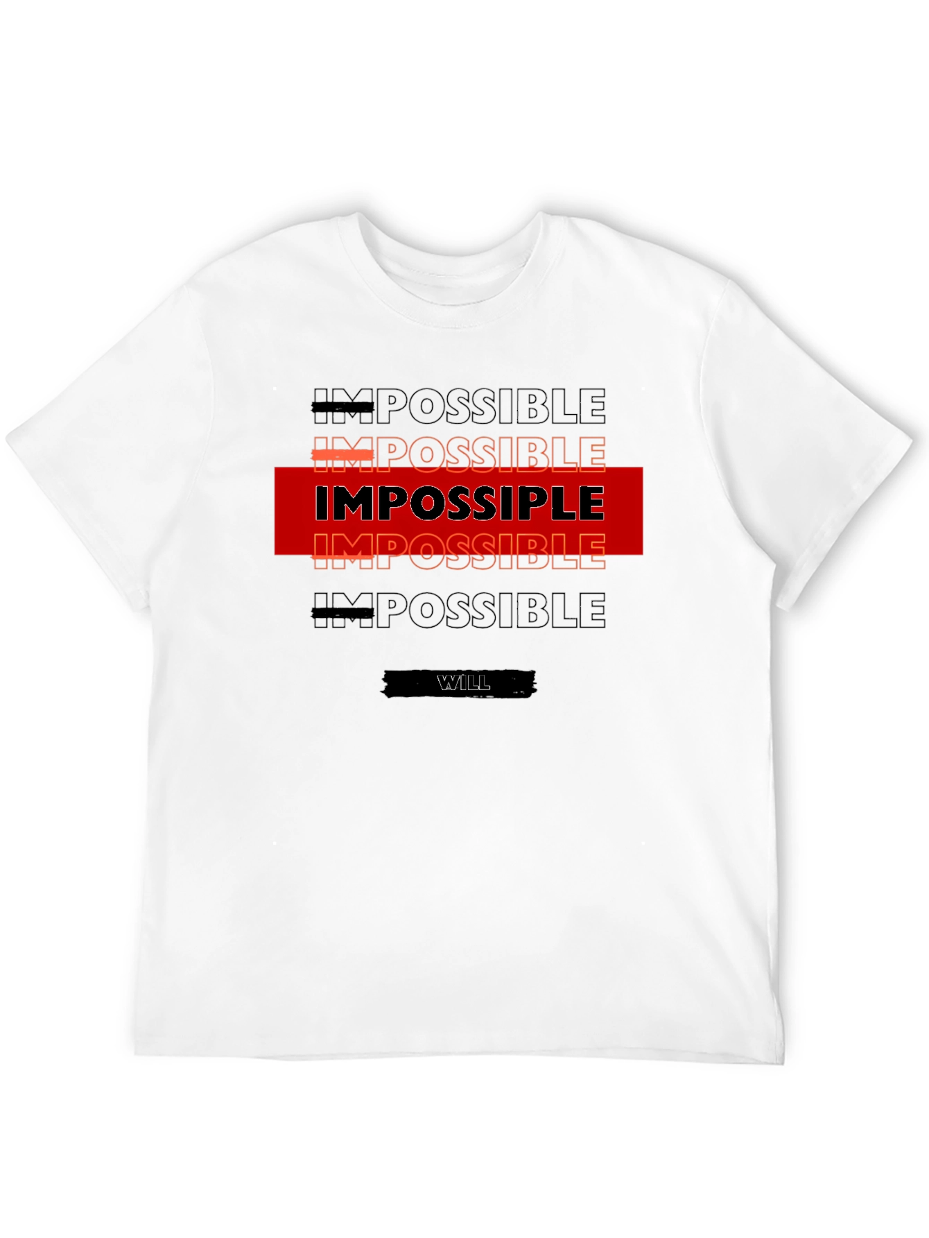 Impossible is Nothing T-Shirt - Motivational Design