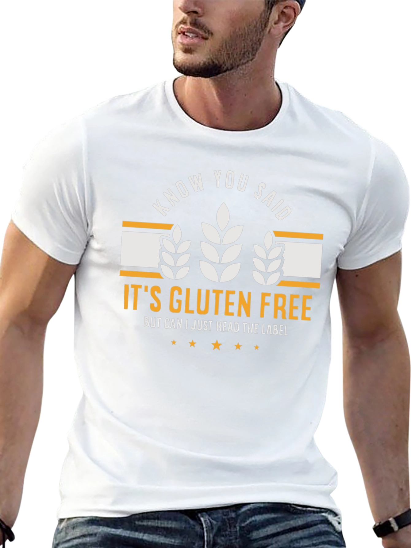 Gluten Free T-Shirt: Know You Said - Funny Tee