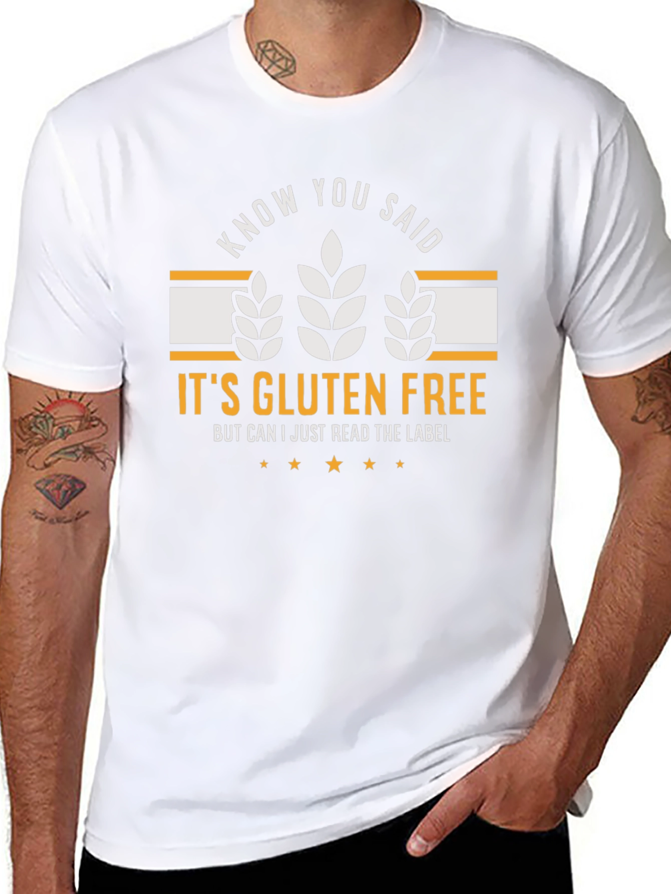 Gluten Free T-Shirt: Know You Said - Funny Tee
