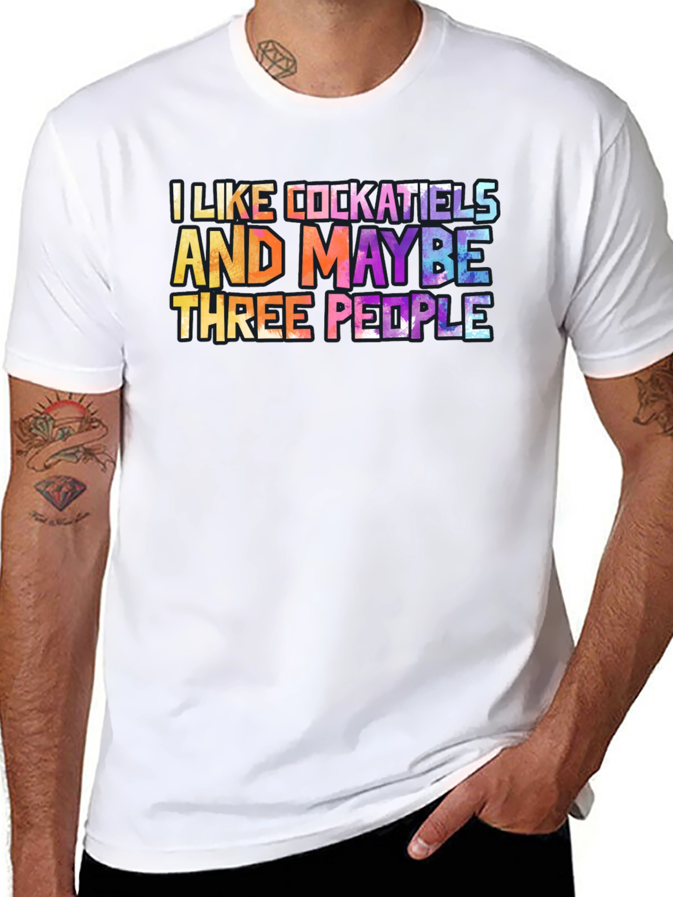 I Like Cockatiels and Maybe Three People T-Shirt