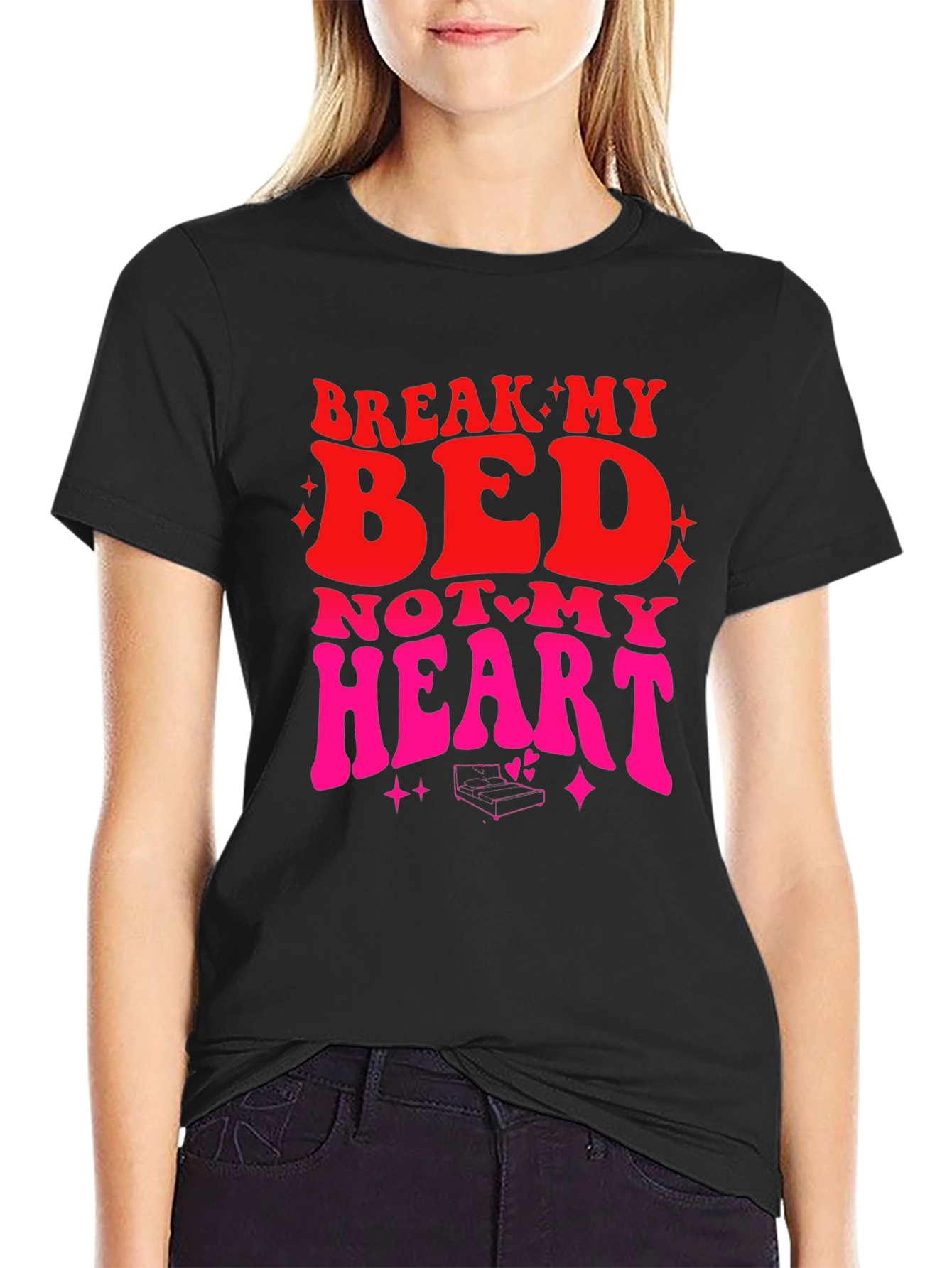 Break My Bed Not My Heart Graphic Tee