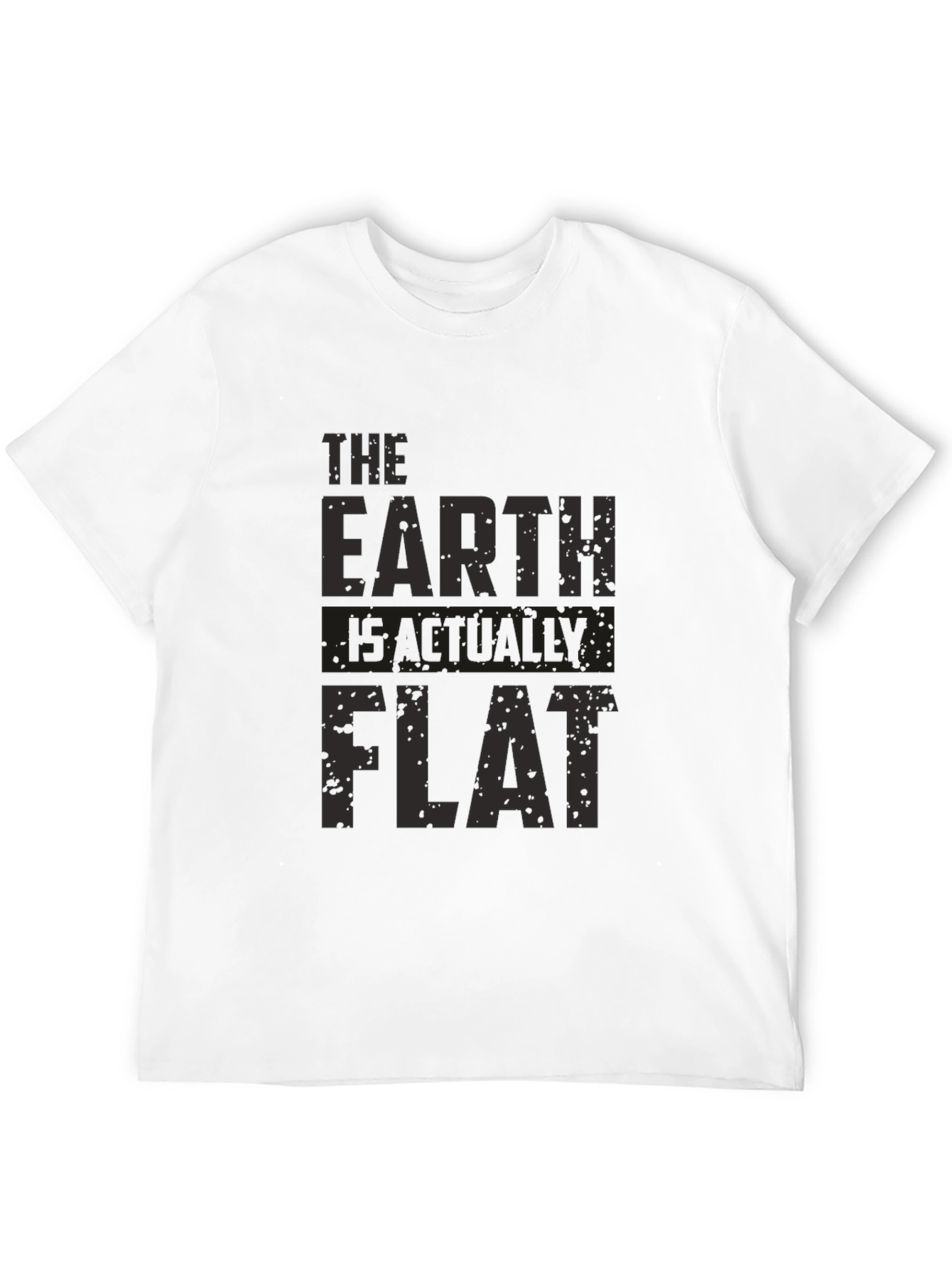 The Earth Is Actually Flat - Graphic Tee